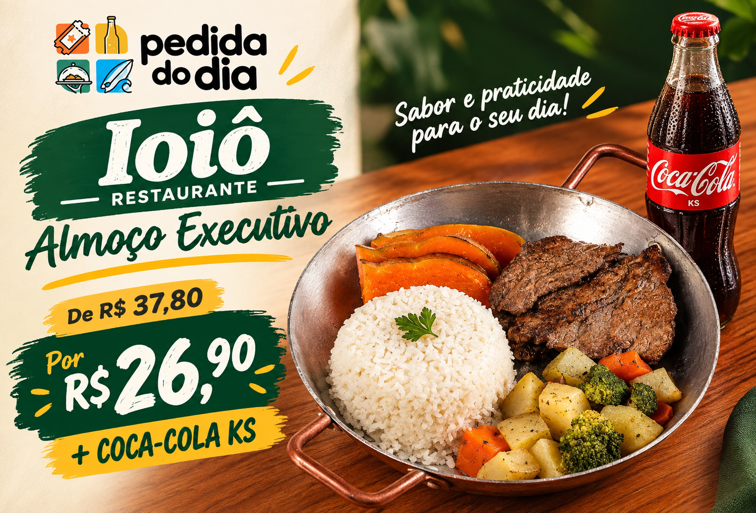 Ioiô Restaurante Almoço Executivo + coca-cola KS de R$37,80 Por 26,90.